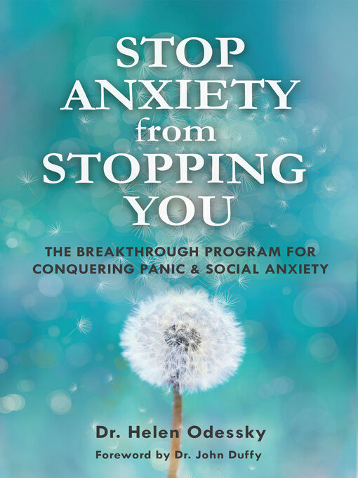 Title details for Stop Anxiety from Stopping You by Helen Odessky - Available